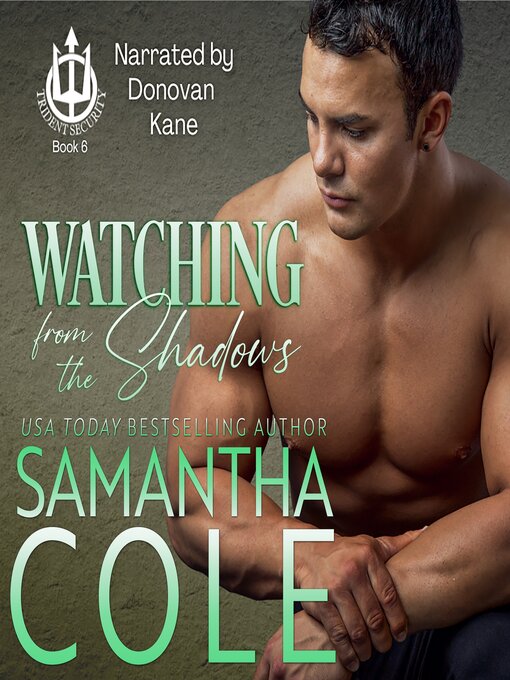 Title details for Watching From the Shadows by Samantha Cole - Available